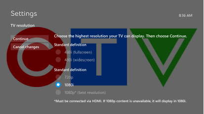 Select the desired resolution for your TV (we recommend that you select the highest resolution your TV can display).