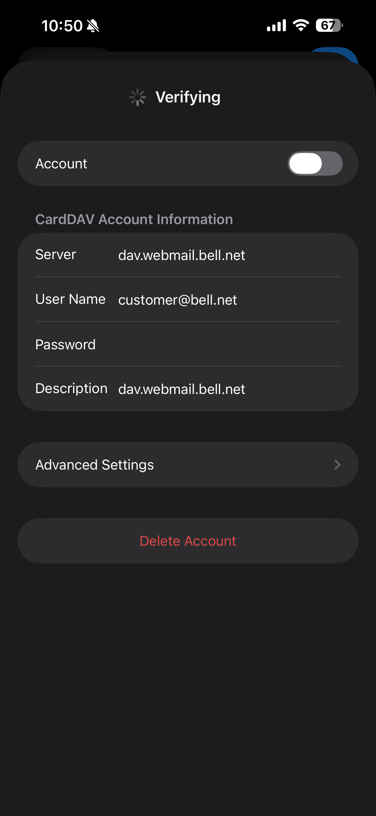 Wait while the settings are verified and Your Bell email contacts are now synced with your iPhone.