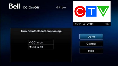 Scroll to and select Done.Note: It can take a minute or two before closed captioning appears, and closed captioning does not appear during commercial breaks.