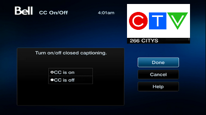 Scroll to and select Done.Note: It can take a minute or two before closed captioning appears, and closed captioning does not appear during commercial breaks.