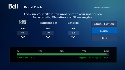 Wait about 2 to 4 minutes until the Point Dish screen is displayed.If you see a different screen, ensure your TV is set to the right input or source. Try using your TV