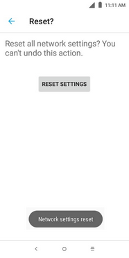 The network settings have been reset.