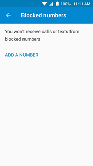 To add a phone number to the block list: touch ADD A NUMBER.