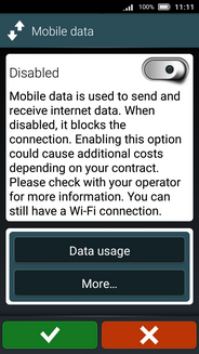 Data services are now off. Touch the Mobile data switch again to turn on data services.