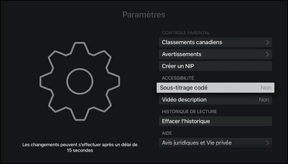 Sélectionnez Sous-titrage codé ou Vidéodescription et cliquez sur le pavé tactile pour appliquer les réglages désirés.