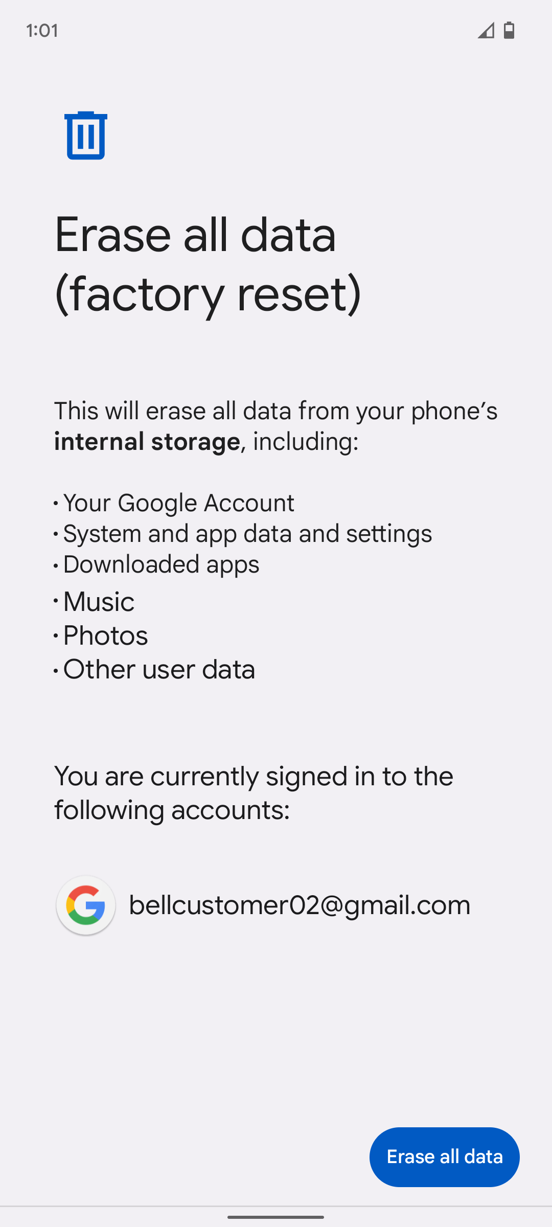 Read the warning, then scroll to and touch Erase all data.