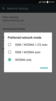 Touch the desired option, e.g., GSM / WCDMA / LTE auto.