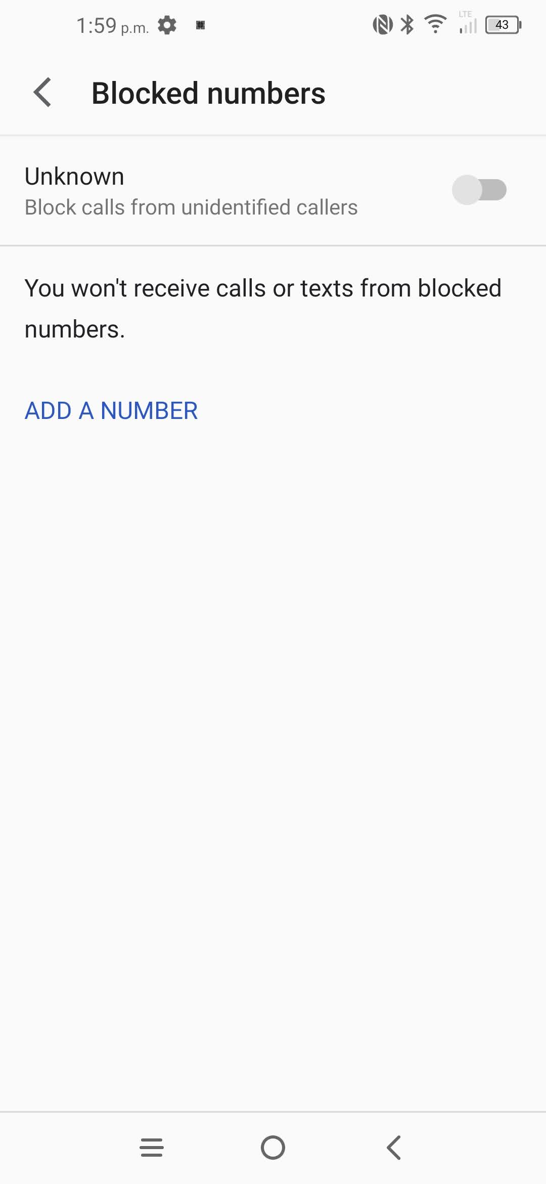 To add a phone number to the block list: touch ADD A NUMBER.