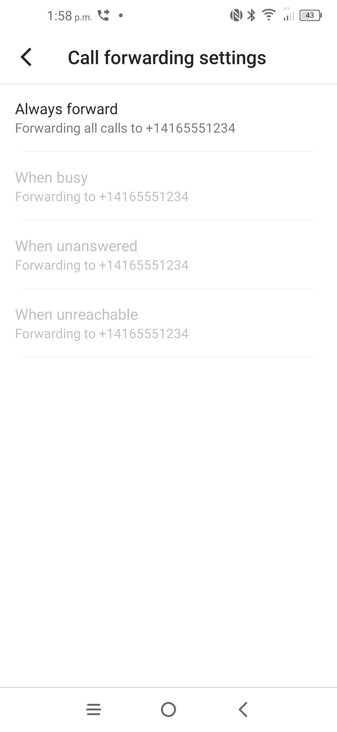 Call forwarding has been set up.To disable call forwarding, touch the desired call forwarding option.