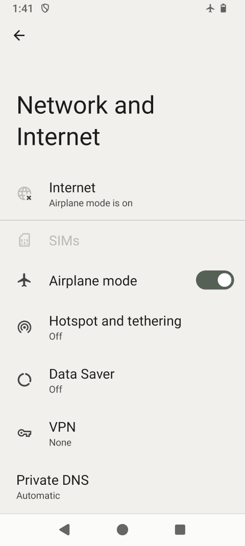 Airplane mode is on. Touch the Airplane mode slider again to turn it off.