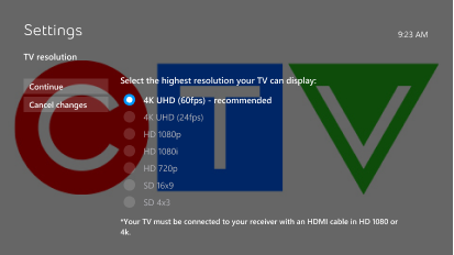 Select the desired resolution for your TV (we recommend 4K UHD (60 fps)).